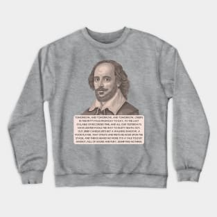 Shakespeare Macbeth Speech Crewneck Sweatshirt